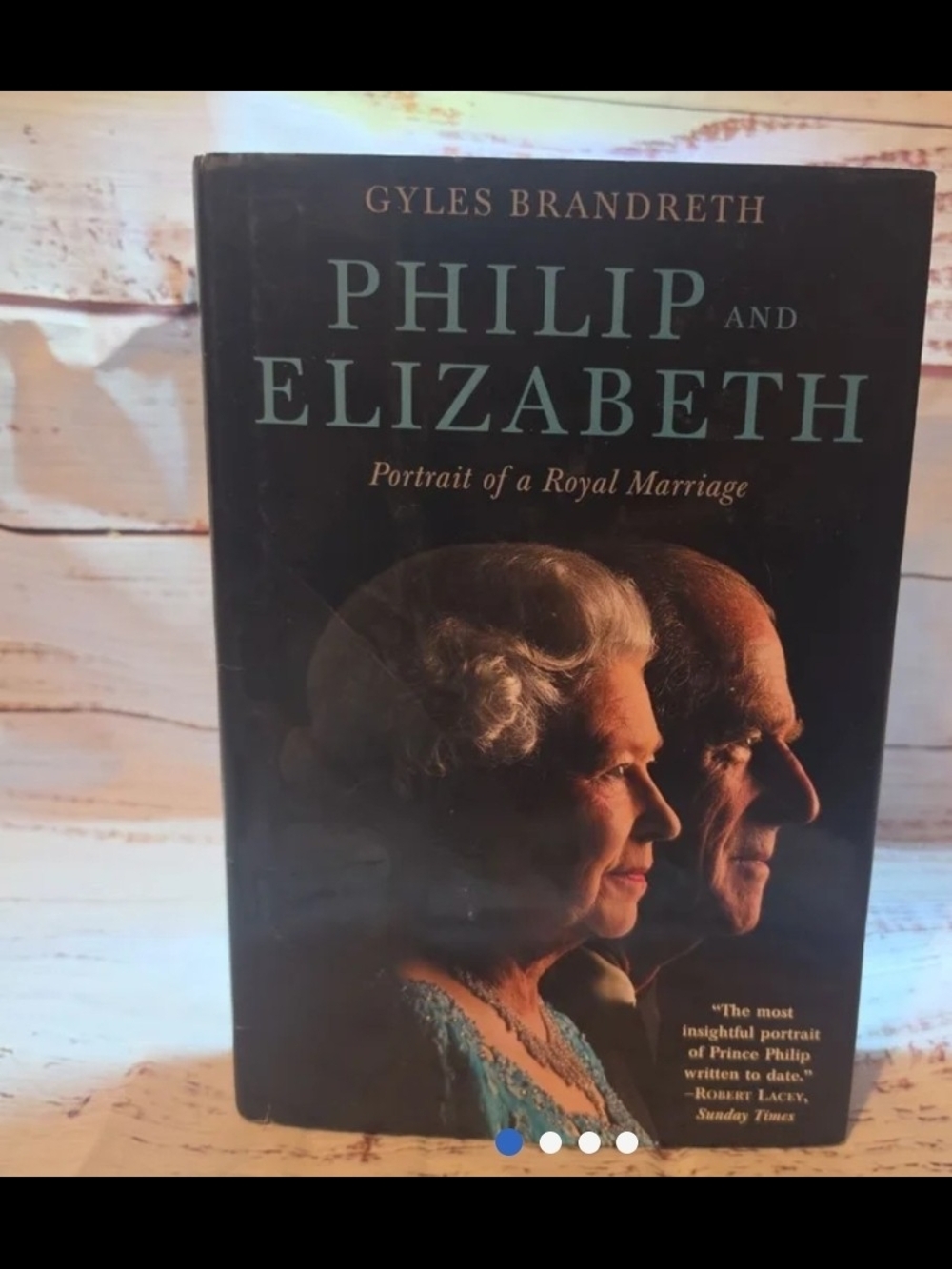 Philip & Elizabeth Portrait Of A Royal Marriage